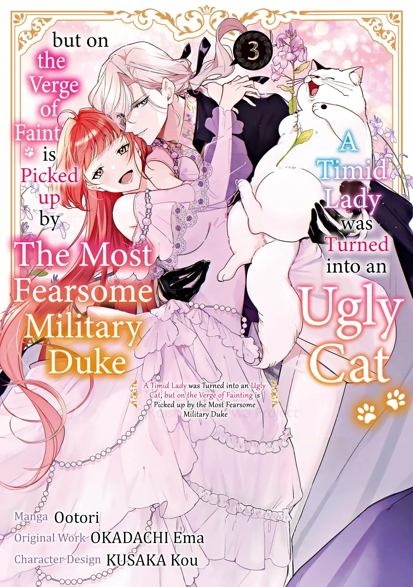 A Timid Lady was Turned into an Ugly Cat, but on the Verge of Fainting is Picked up by the Most Fearsome Military Duke - Chapter 11 - Page 3