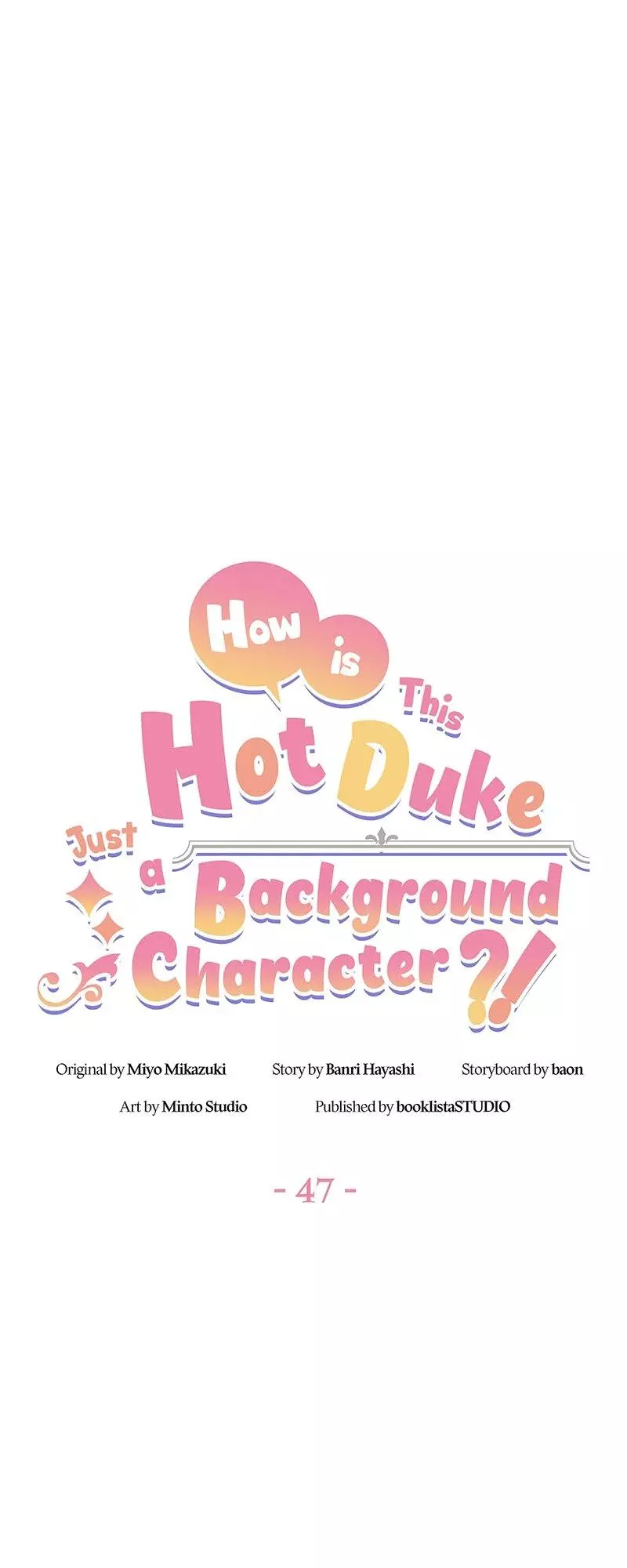 Even though I become a side character, I’m being adored by an overprotective duke. - Chapter 47 - Page 15