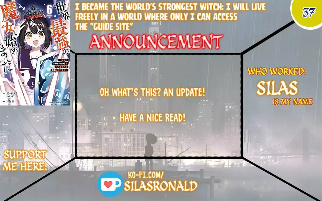 I Became The World's Strongest Witch, ~I Will Live Freely In A World Where Only I Can Access The - Chapter 37 - Page 1
