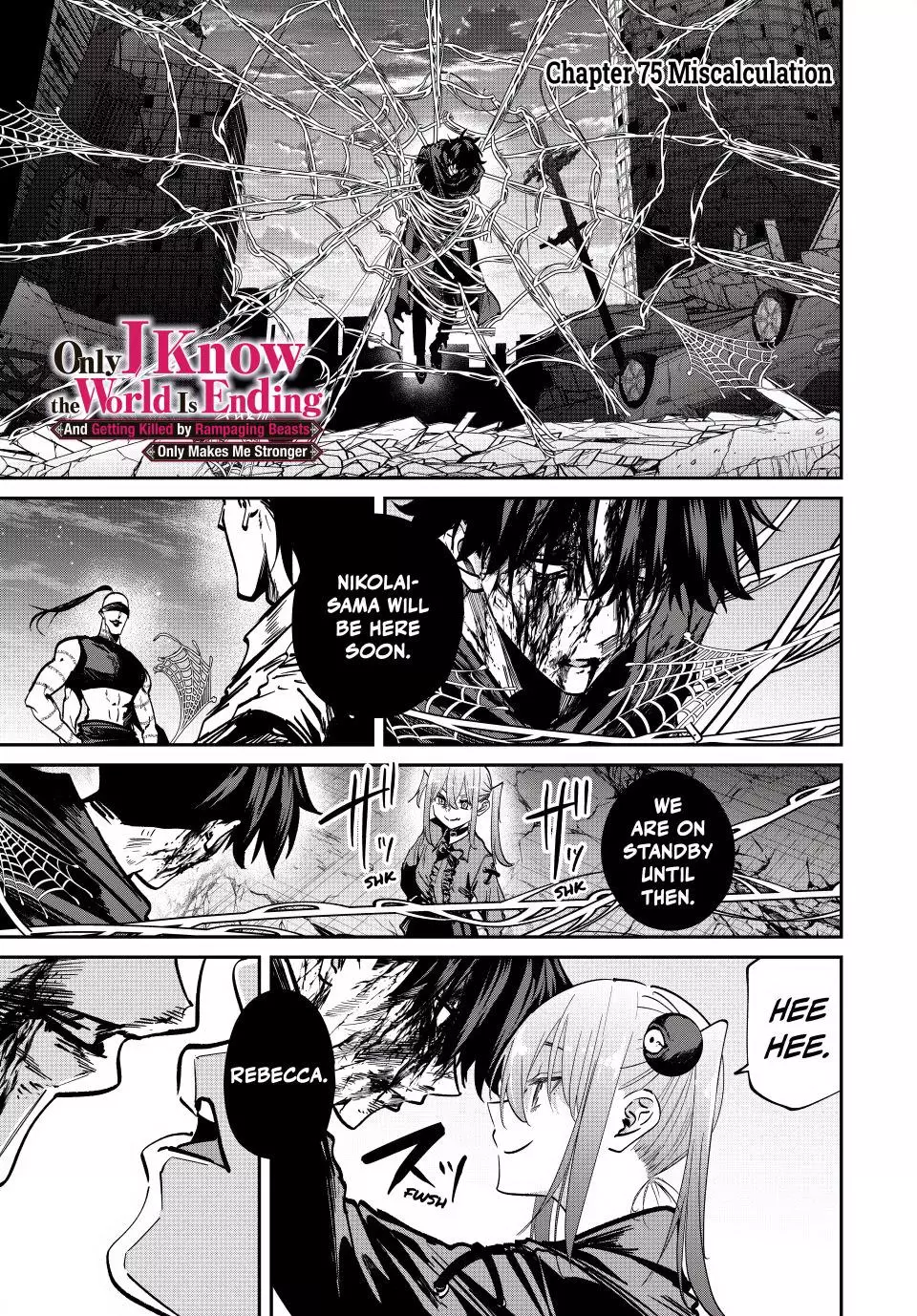 Only I Know the World Is Ending and Getting Killed by Rampaging Beasts Only Makes Me Stronger [Official] - Chapter 75 - Page 1